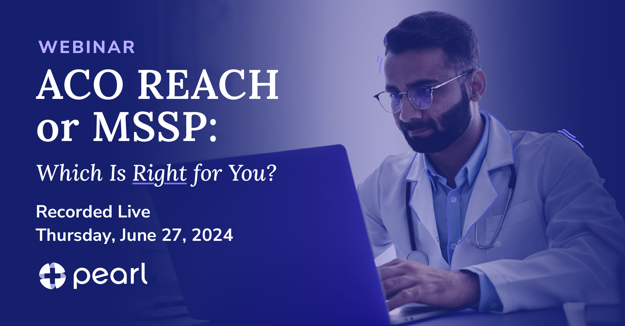 [Webinar] Reach vs. MSSP: Which is Right for You? (Thank You)
